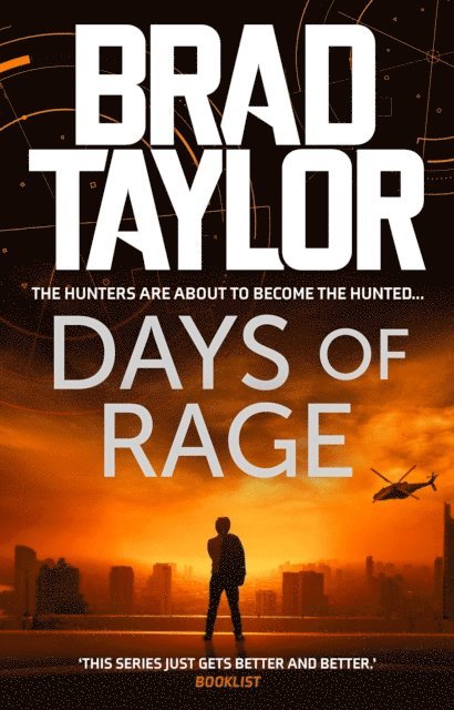 Brad Taylor - Days of Rage, E-bok