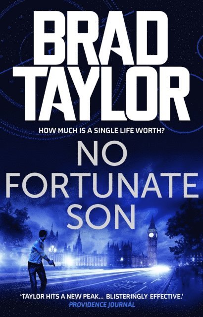 Brad Taylor - No Fortunate Son, E-bok