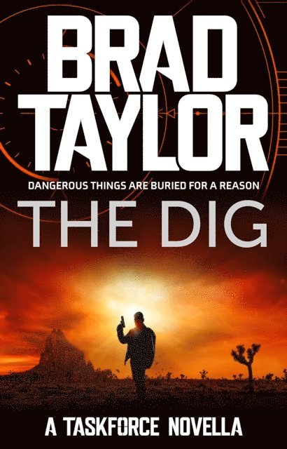Brad Taylor - Dig, E-bok