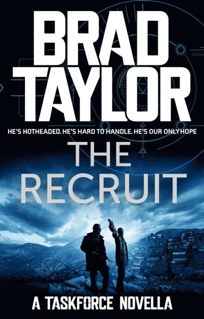 Brad Taylor - Recruit, E-bok
