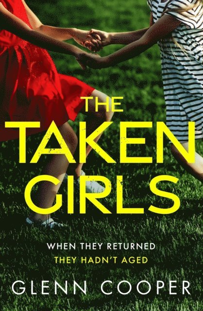 Glenn Cooper - Taken Girls, E-bok