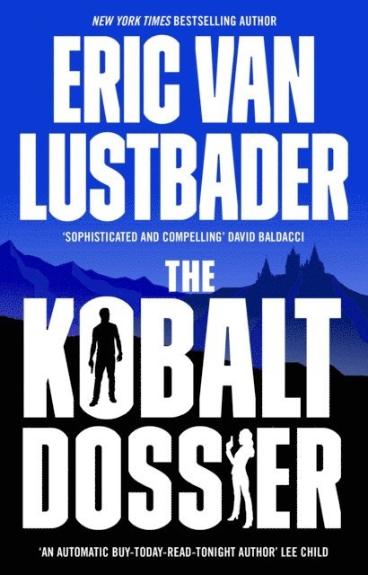 Eric Van Lustbader - Kobalt Dossier, E-bok