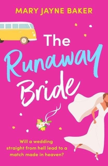 Mary Jayne Baker - Runaway Bride, E-bok