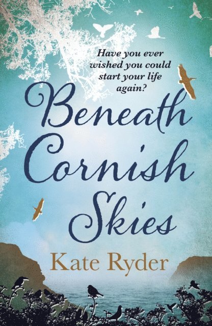Kate Ryder - Beneath Cornish Skies, E-bok