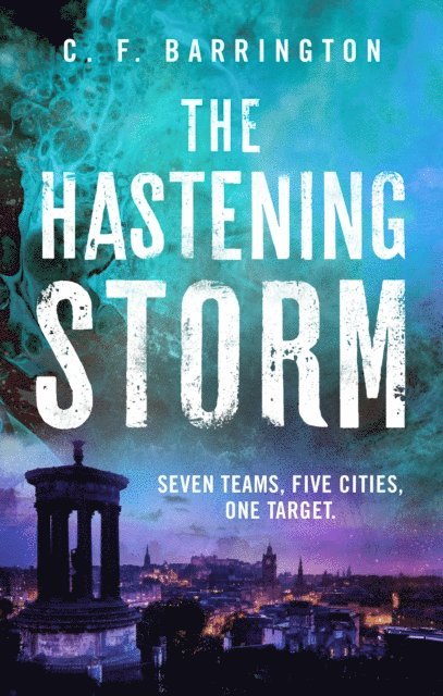 C.F. Barrington - Hastening Storm, E-bok