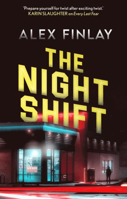 Alex Finlay - Night Shift, E-bok