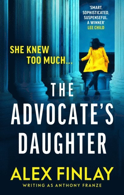 Alex Finlay - Advocate's Daughter, E-bok