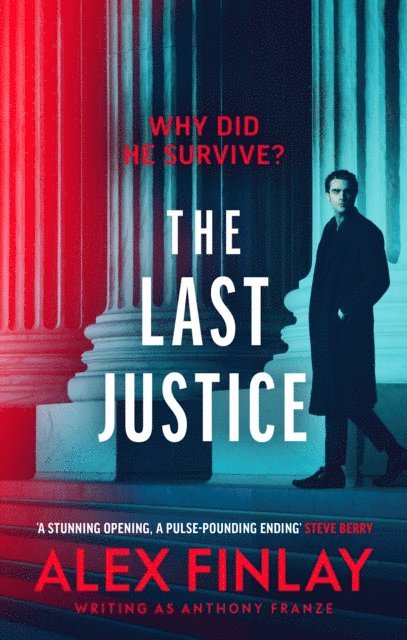 Alex Finlay - Last Justice, E-bok