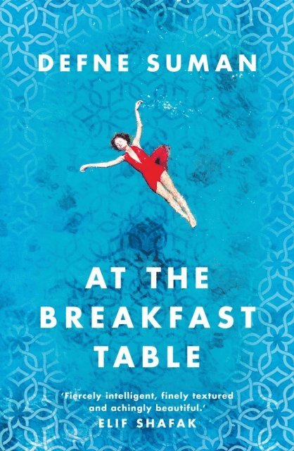 Defne Suman - At the Breakfast Table, E-bok