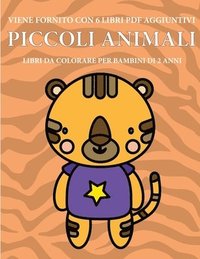 Libri Da Colorare Per Bambini Di 2 Anni Piccoli Animali Bernard Patrick Haftad Bokus