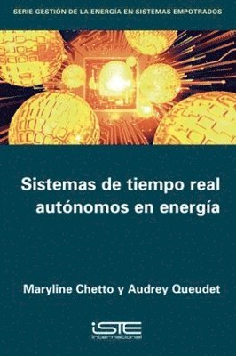 Maryline Chetto, Audrey Queudet - Sistemas de tiempo real autónomos en energía, Övrigt