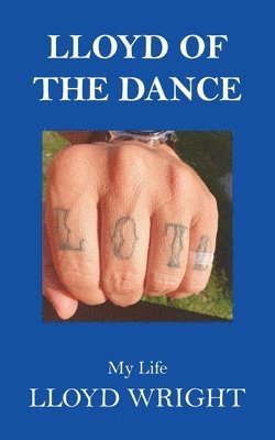 Lloyd Wright - Lloyd of the Dance, Häftad