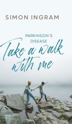 Simon Ingram - Parkinson's Disease, Inbunden