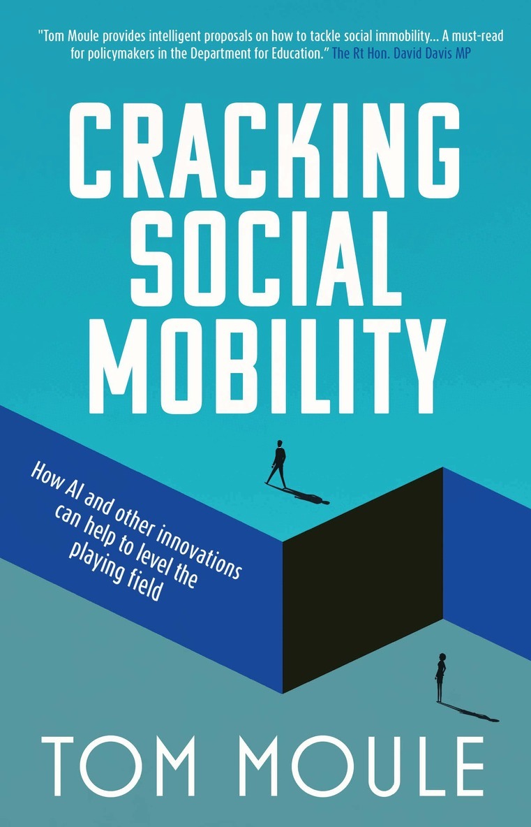 Tom Moule - Cracking Social Mobility, Häftad