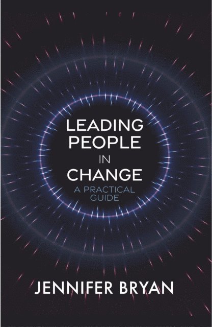 Jennifer Bryan - Leading People in Change, E-bok