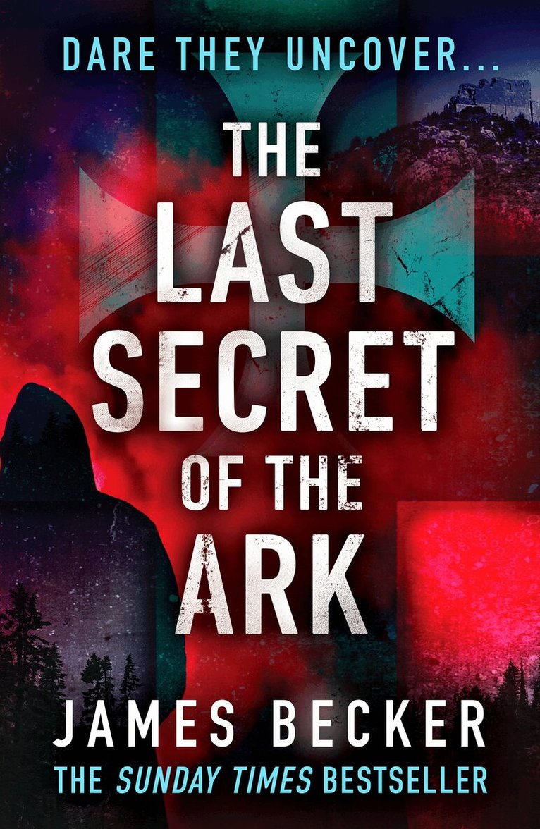 James Becker - Last Secret of the Ark, Häftad