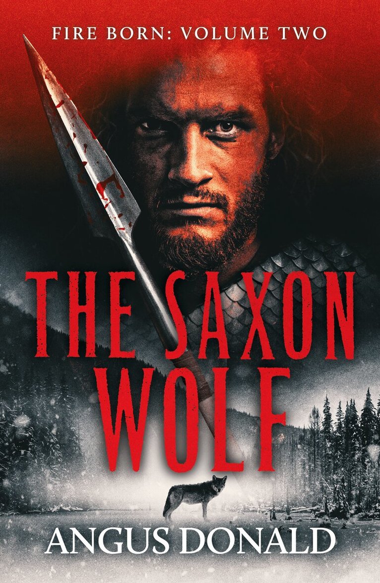 Angus Donald - Saxon Wolf, Häftad