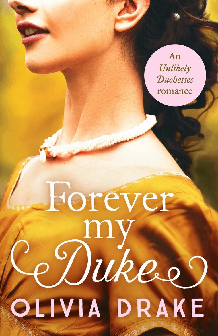 Olivia Drake - Forever My Duke, Häftad. Tillgänglighet: Lägg i varukorg
