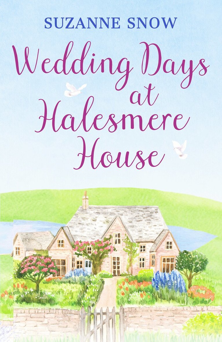Suzanne Snow - Wedding Days at Halesmere House, Häftad