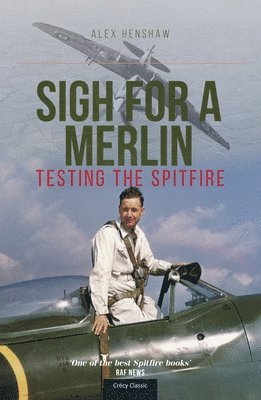 Alex Henshaw - Sigh For A Merlin, Häftad