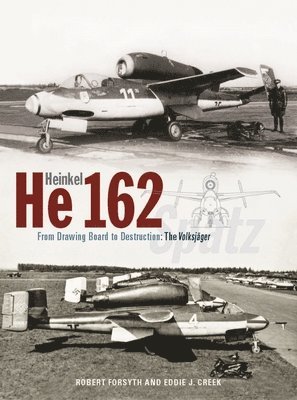 Robert Forsyth - Heinkel He162 Volksjäger, Inbunden
