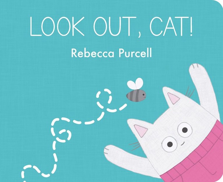 Rebecca Purcell - Look Out, Cat!, Kartonnage. Tillgänglighet: Tillfälligt slut