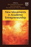 New Movements in Academic Entrepreneurship