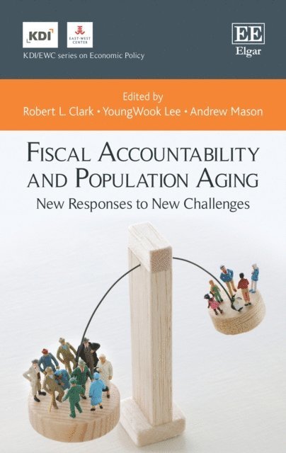Andrew Mason, YoungWook Lee, Robert L. Clark - Fiscal Accountability and Population Aging, E-bok