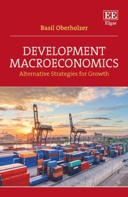 Basil Oberholzer - Development Macroeconomics, E-bok