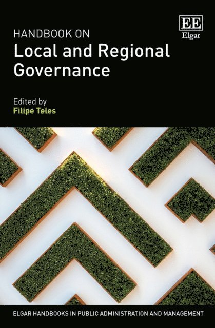 Filipe Teles - Handbook on Local and Regional Governance, E-bok