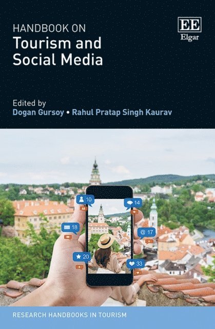 Rahul P.S. Kaurav, Dogan Gursoy - Handbook on Tourism and Social Media, E-bok