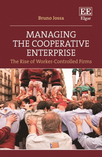 Bruno Jossa - Managing the Cooperative Enterprise, E-bok