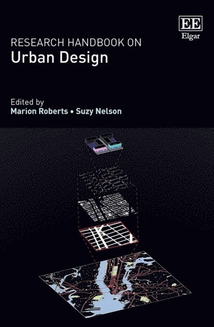Suzy Nelson, Marion Roberts - Research Handbook on Urban Design, E-bok