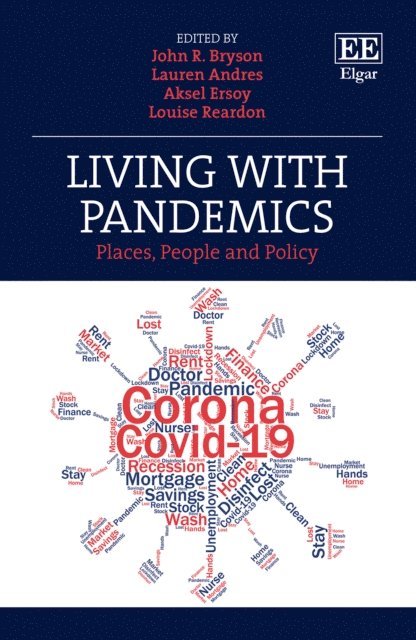 Louise Reardon, Aksel Ersoy, Lauren Andres, John R. Bryson - Living with Pandemics, E-bok
