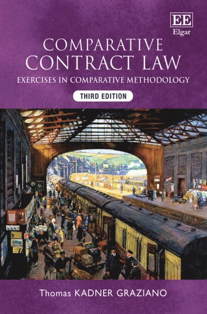 Thomas Kadner Graziano - Comparative Contract Law, E-bok