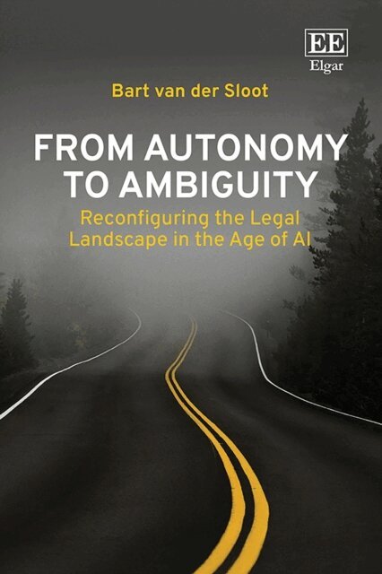 Bart van der Sloot - From Autonomy to Ambiguity, E-bok