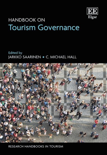 C M. Hall, Jarkko Saarinen - Handbook on Tourism Governance, E-bok