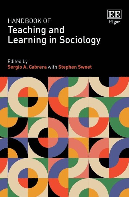 Sergio A. Cabrera - Handbook of Teaching and Learning in Sociology, E-bok