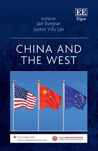 Justin Y. Lin, Jan Svejnar - China and the West, E-bok