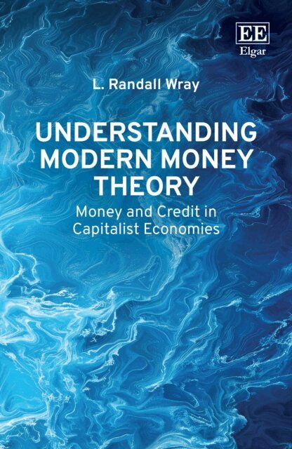 L. Randall Wray - Understanding Modern Money Theory, E-bok