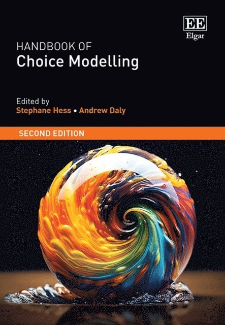 Andrew Daly, Stephane Hess - Handbook of Choice Modelling, E-bok