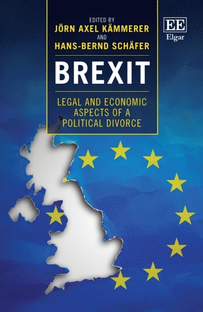 Hans -B. Schafer, Jorn A. Kammerer - Brexit, E-bok