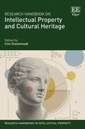 Research Handbook on Intellectual Property and Cultural Heritage