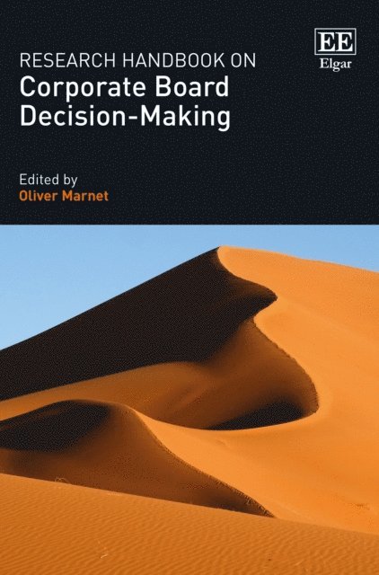 Oliver Marnet - Research Handbook on Corporate Board Decision-Making, E-bok