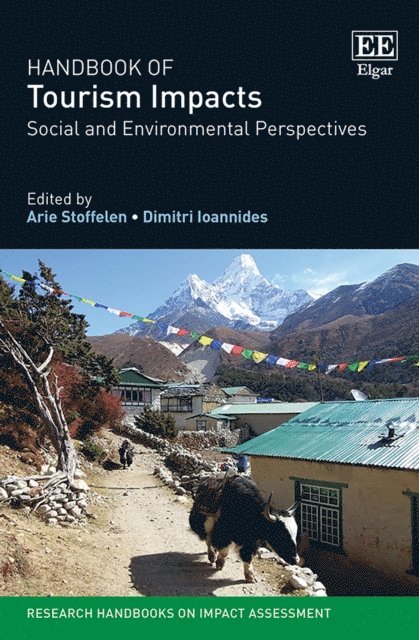 Dimitri Ioannides, Arie Stoffelen - Handbook of Tourism Impacts, E-bok