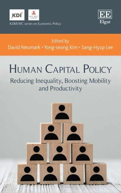 Sang-Hyop Lee, Yong-seong Kim, David Neumark - Human Capital Policy, E-bok