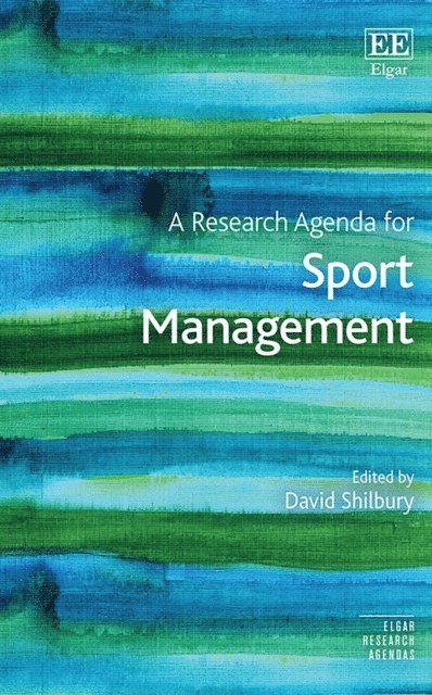 David Shilbury - Research Agenda for Sport Management, E-bok