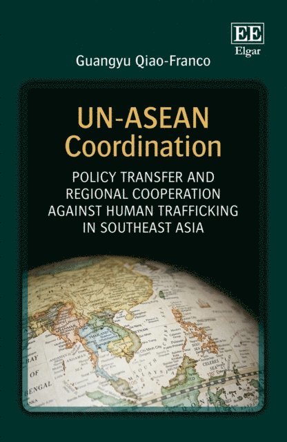 Guangyu Qiao-Franco - UN-ASEAN Coordination, E-bok