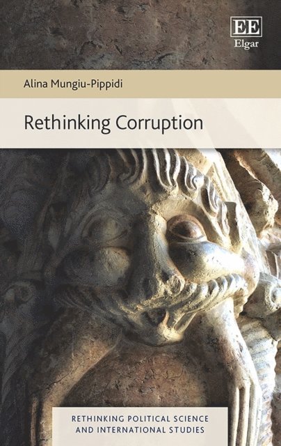Alina Mungiu-Pippidi - Rethinking Corruption, E-bok
