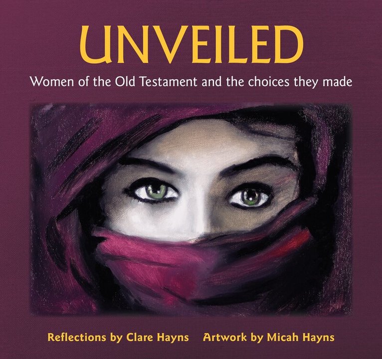 Clare Hayns - Unveiled, Häftad